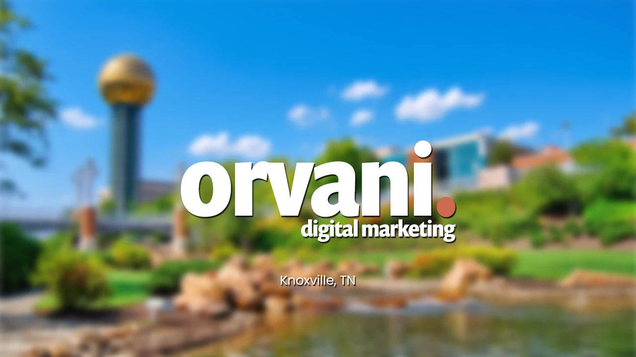 knoxville-tn-web-design-digital-marketing-orvani
