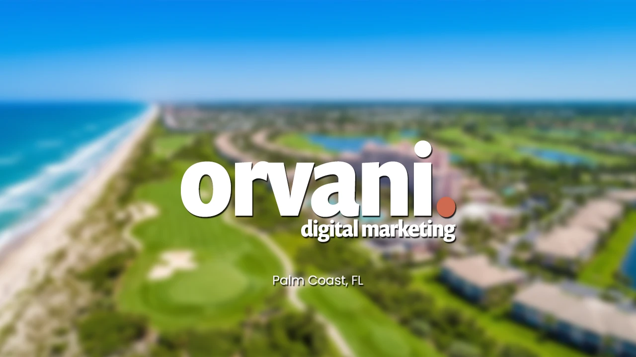 palm-coast-fl-web-design-digital-marketing-orvani